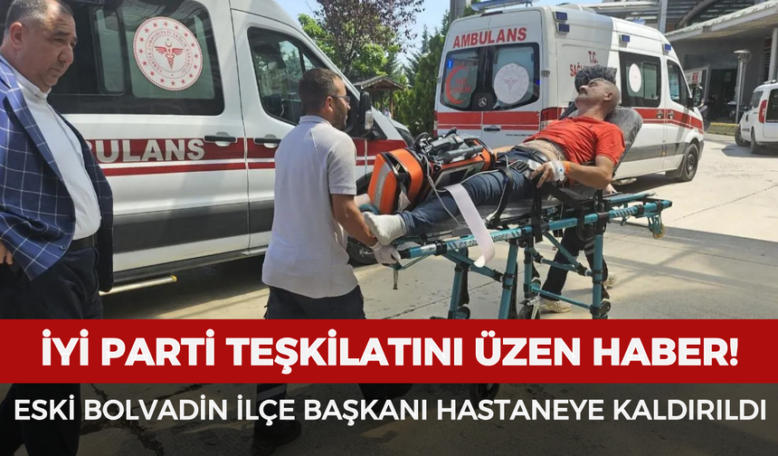 İYİ Parti’nin eski Bolvadin İlçe Başkanı Süleyman Toker hastaneye kaldırıldı